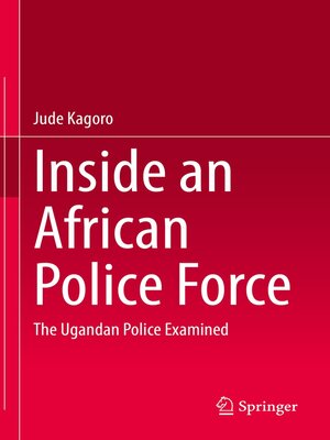 cover image of Inside an African Police Force